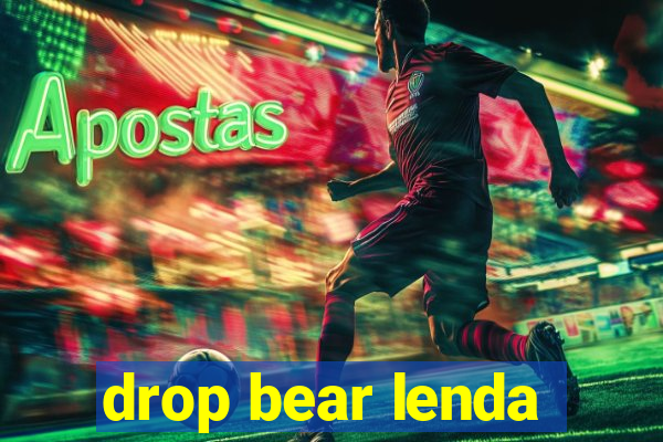 drop bear lenda